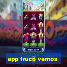 app truco vamos